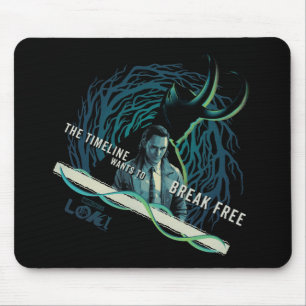 Loki - The Timeline Wants To Break Free Mouse Pad