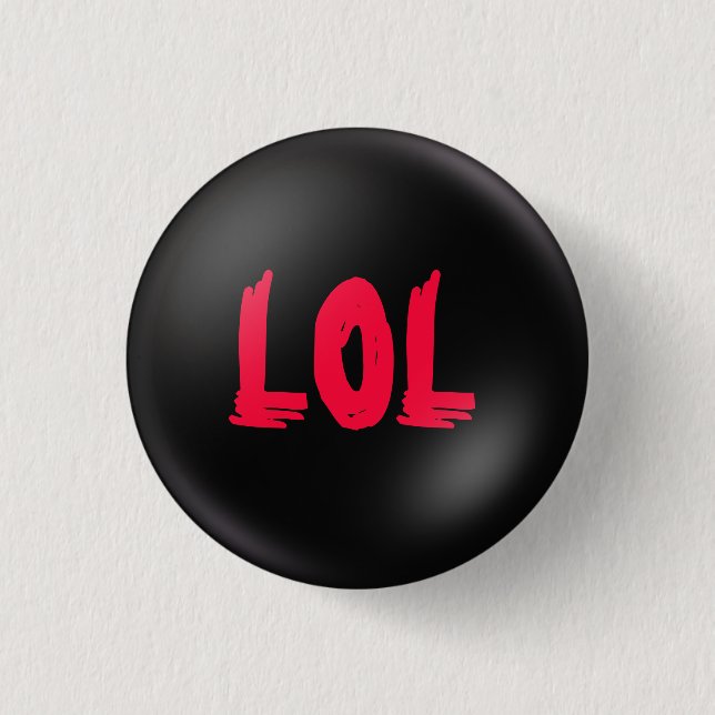 LOL 1 INCH ROUND BUTTON (Front)