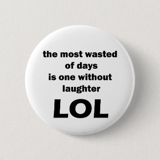 LOL 2 INCH ROUND BUTTON