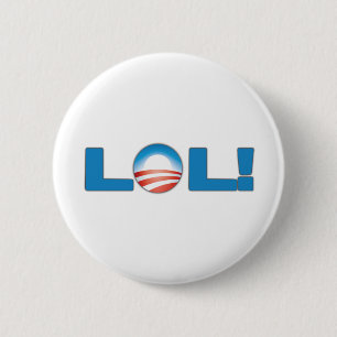 LOL Anti Obama 2 Inch Round Button