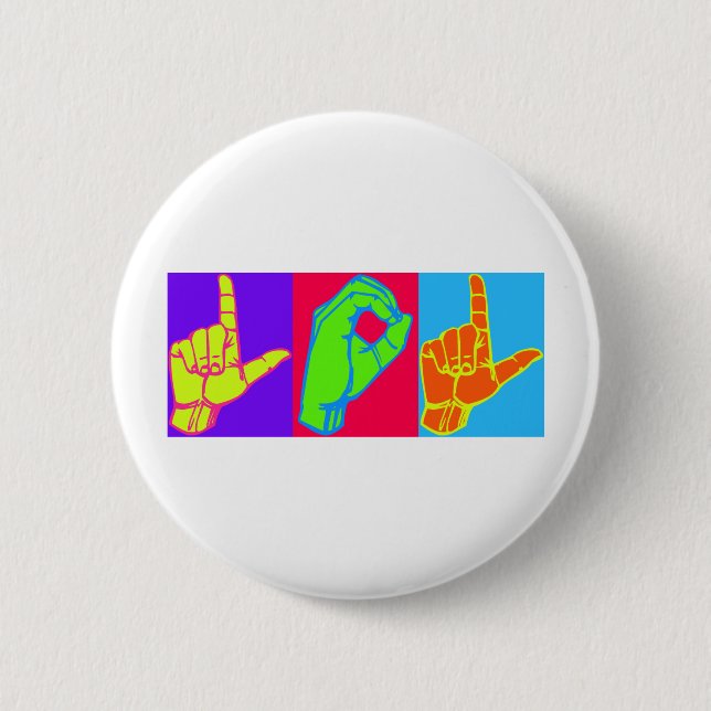 LOL ASL Sign Language Design 2 Inch Round Button (Front)
