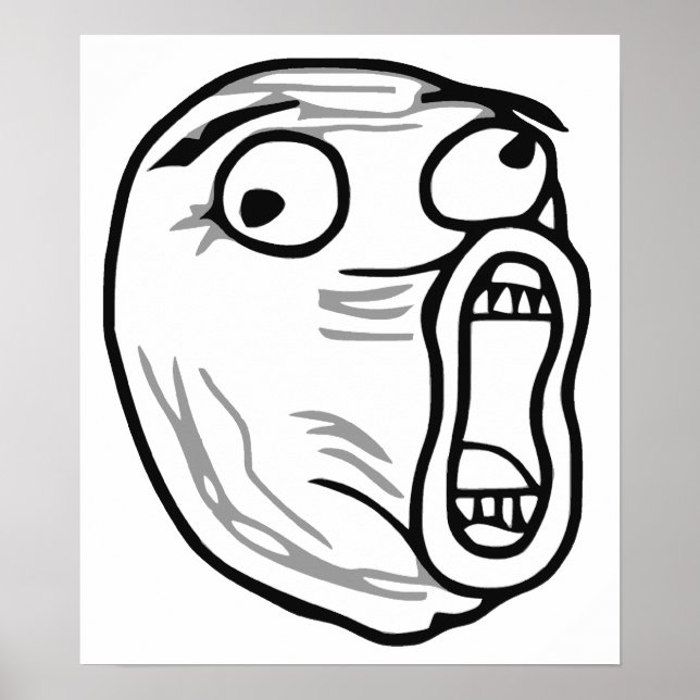 LOL Laugh Out Loud Rage Face Meme Poster (Front)