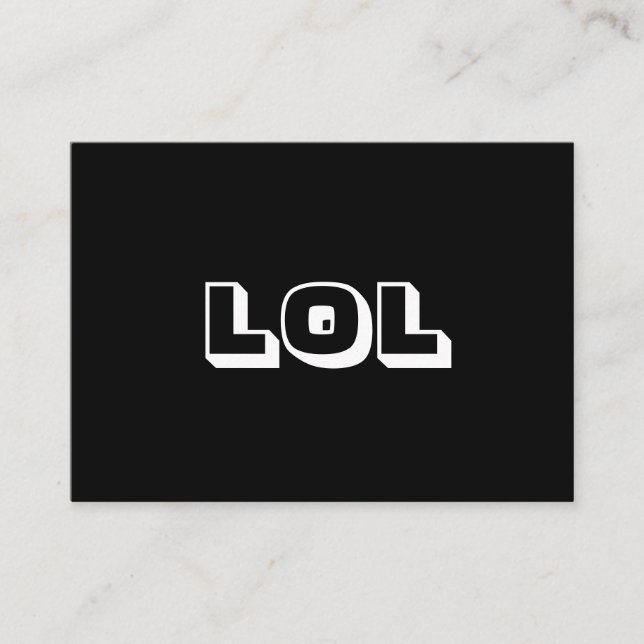 LOL, LaughOut Loud carte blanche noire (Devant)