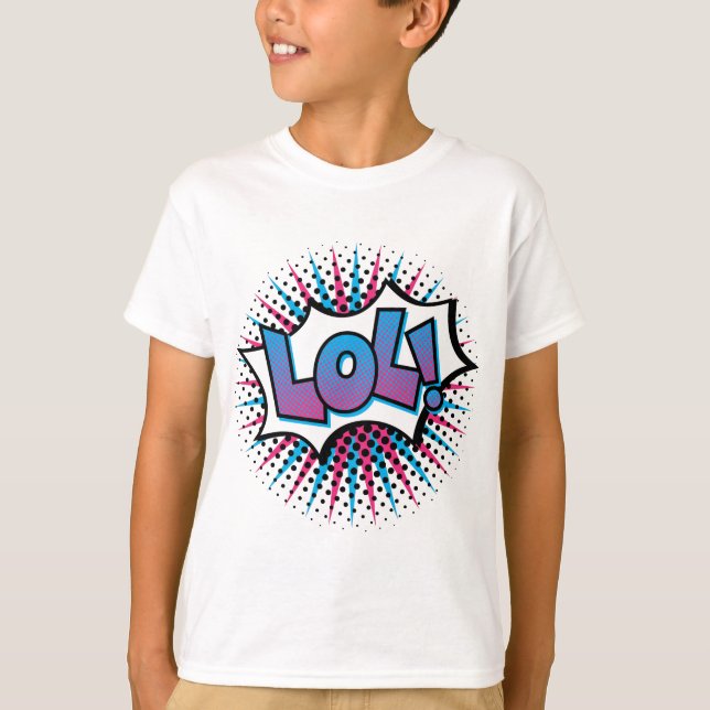 LOL Pop Art T-Shirt (Front)