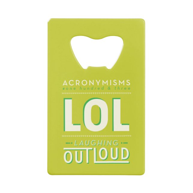 LOL WALLET BOTTLE OPENER (Front)