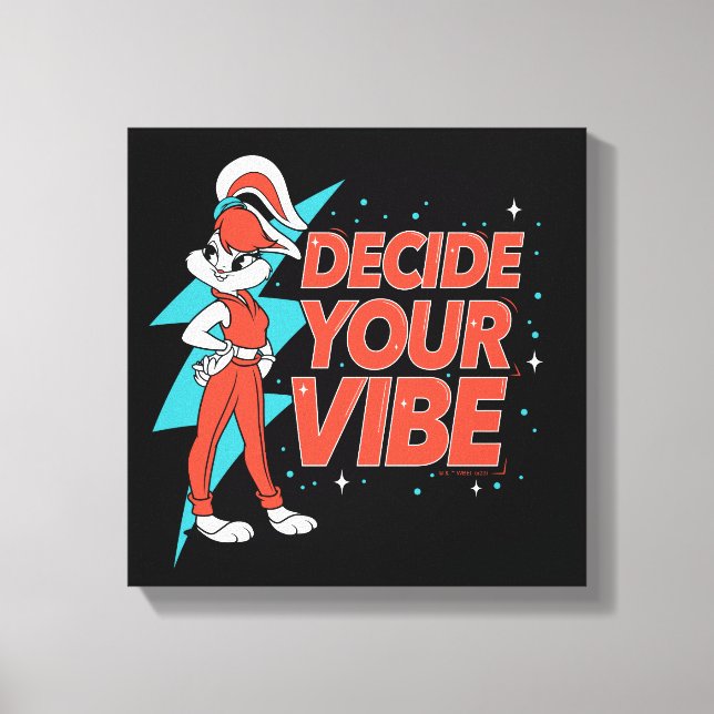 Lola Bunny Decide Your Vibe Canvas Print (Front)