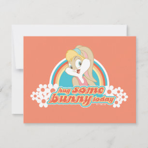 Lola Bunny Hug Some Bunny Today Card