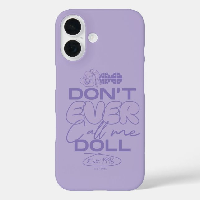 Lola "Don't Ever Call Me Doll" Case-Mate iPhone Case (Back)