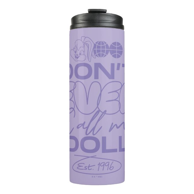 Lola "Don't Ever Call Me Doll" Thermal Tumbler (Front)