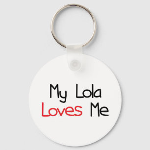 Lola Loves Me Keychain