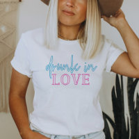 LOLA Pink Blue Neon Drunk In Love Bachelorette