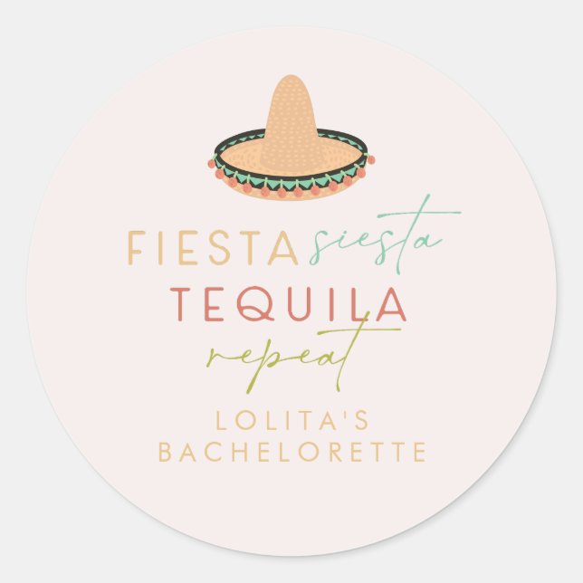 LOLITA Fiesta Siesta Tequila Bachelorette Favour Classic Round Sticker (Front)