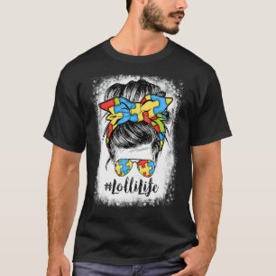 Lolli Life Messy Bun Hair Bandana Glasses Autism T-Shirt
