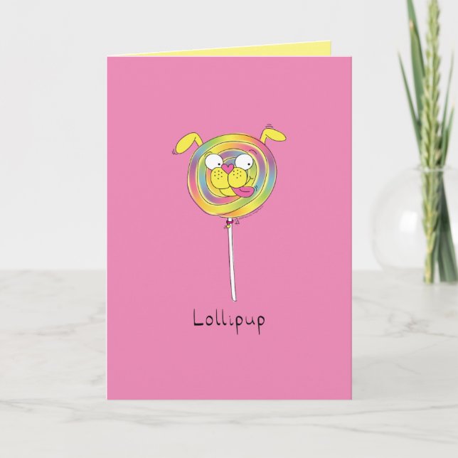 Lollipup - Lollipop Puppy Greeting Card (Front)