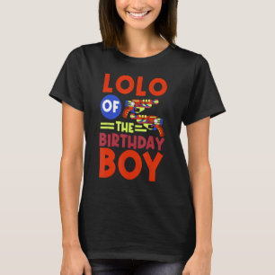 Lolo Of The Birthday Boy Lazer Tag Bday Party Cele T-Shirt