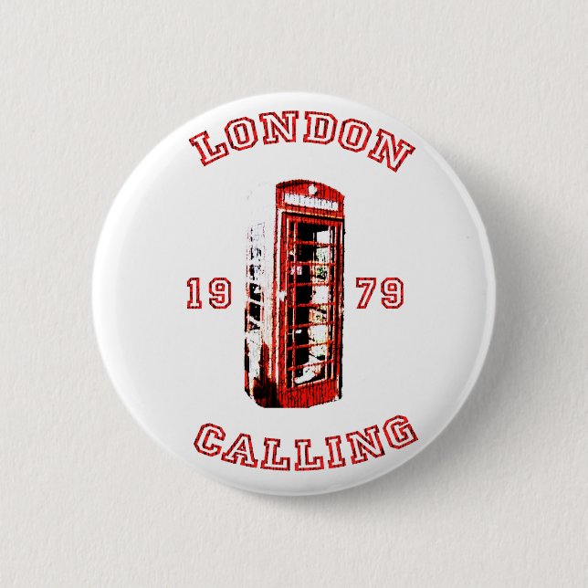 London Calling 1979 2 Inch Round Button (Front)