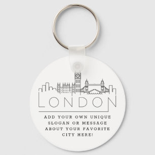 London, England Stylized Skyline   Custom Slogan Keychain