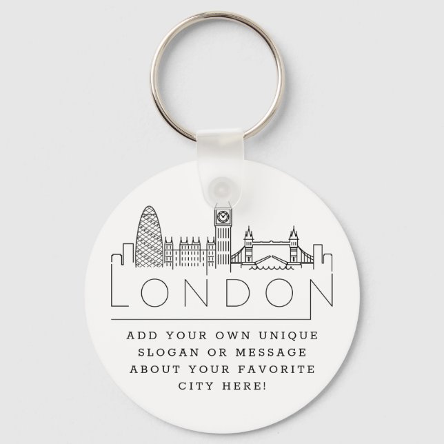 London Stylized Skyline | Custom Slogan Keychain (Front)