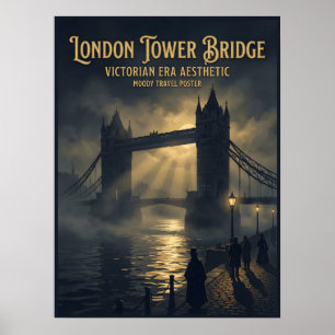 London Tower Bridge Victorian Gothic Travel  Poster