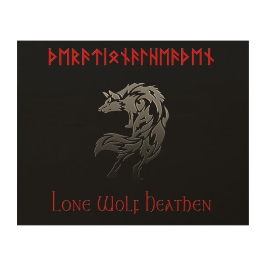 Lone Wolf Heathen Rational Heathen Wood Wall Art