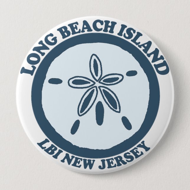Long Beach Island. 4 Inch Round Button (Front)