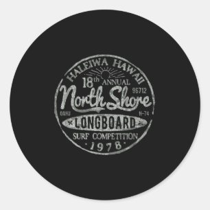 Long Board North Shore Surf Vintage Hawaii Beach  Classic Round Sticker