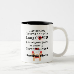 Long COVID - Chronic Illness to Survival Mode Two-Tone Coffee Mug