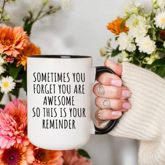 Long Distance Gift, Positive Vibes, Daily Reminder Mug