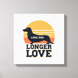 Long Dog Longer Love Vintage Dachshund Sunset Grap Canvas Print