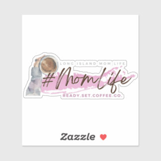 Long Island Mom Life Coffee Vinyl Sticker