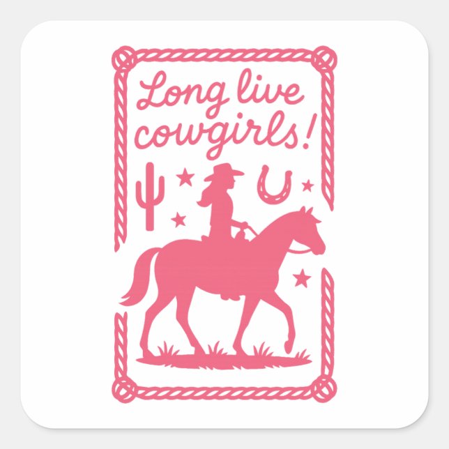 Long Live Cowgirls Pink Western Bachelorette Square Sticker (Front)