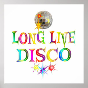 Long Live Disco Poster