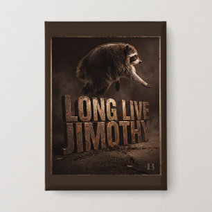 Long Live Jimothy Raccoon