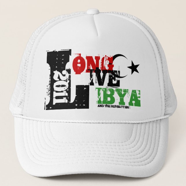 LONG LIVE LIBYA AND THE REVOLUTION 2011 TRUCKER HAT (Front)