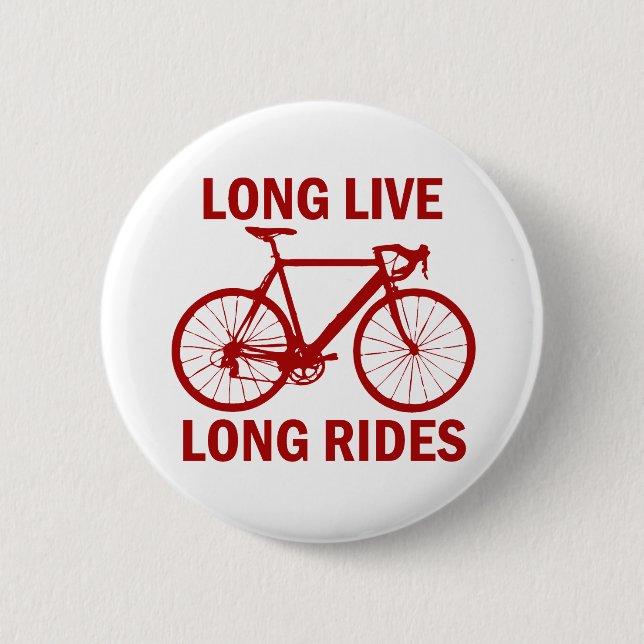 Long Live Long Rides 2 Inch Round Button (Front)