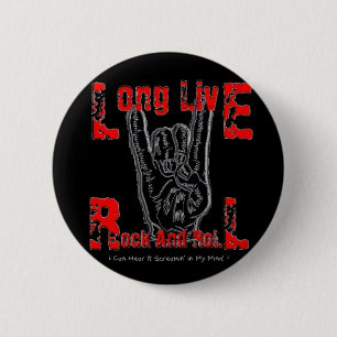 Long Live Rock And Roll (Black) 2 Inch Round Button