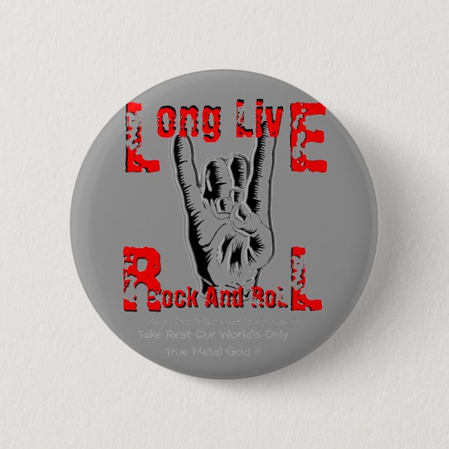 Long Live Rock And Roll (Tribute To RJD) 2 Inch Round Button (Front)