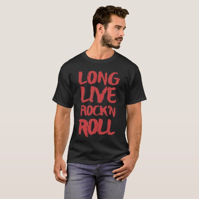 Long Live Rock 'N Roll T-Shirt (Front Full)