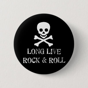 Long Live Rock & Roll 2 Inch Round Button