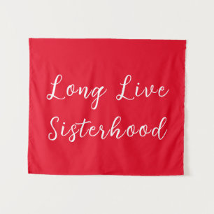 Long Live Sisterhood Room Playroom Nursery Wall Tapestry