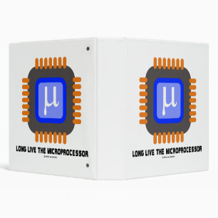 Long Live The Microprocessor Microchip Humour Binder