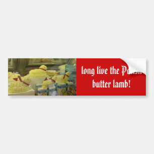 long live the Polish butter lamb! Bumper Sticker