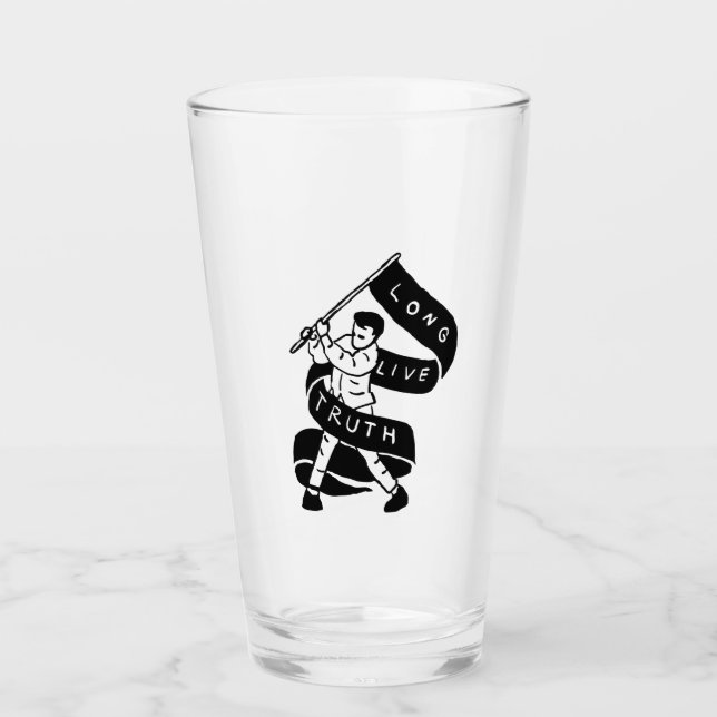 Long Live Truth Glass (Front)