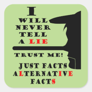 Long Nose Alternative Facts Sq Stickers
