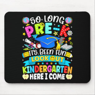 Long pre-k been fun look out kindergarten boys mouse pad