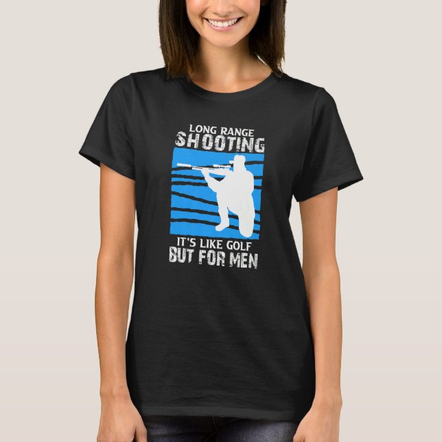 Long Range Shooting  2 T-Shirt (Front)