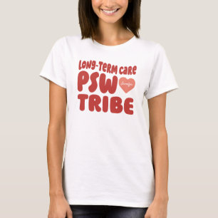 Long-Term Care PSW Tribe T-Shirt