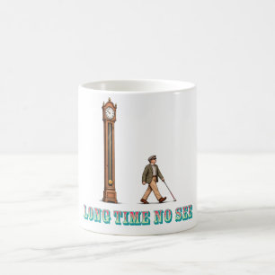 Long Time No See Mug
