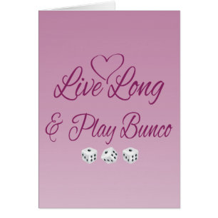 Long vivant et jeu Bunco