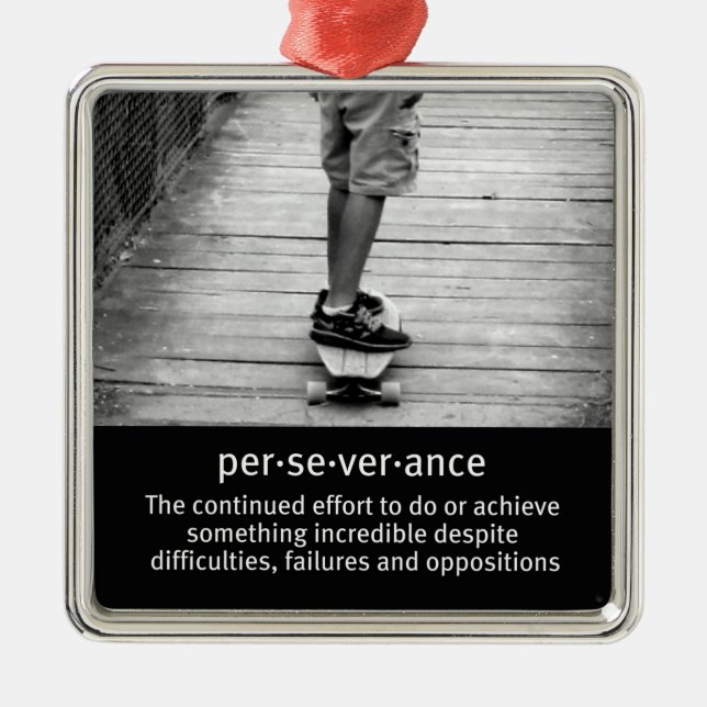 Longboard Perseverance Quote Metal Ornament (Front)